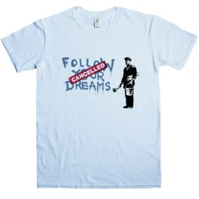 Banksy Follow Your Dreams T-Shirt