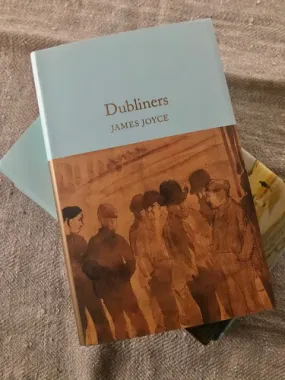 Dubliners by James Joyce