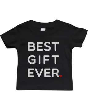 Graphic Snap-on Style Baby Tee, Infant Tee - Best Gift Ever