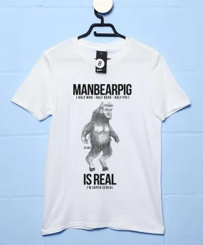 Manbearpig Is Real T-Shirt