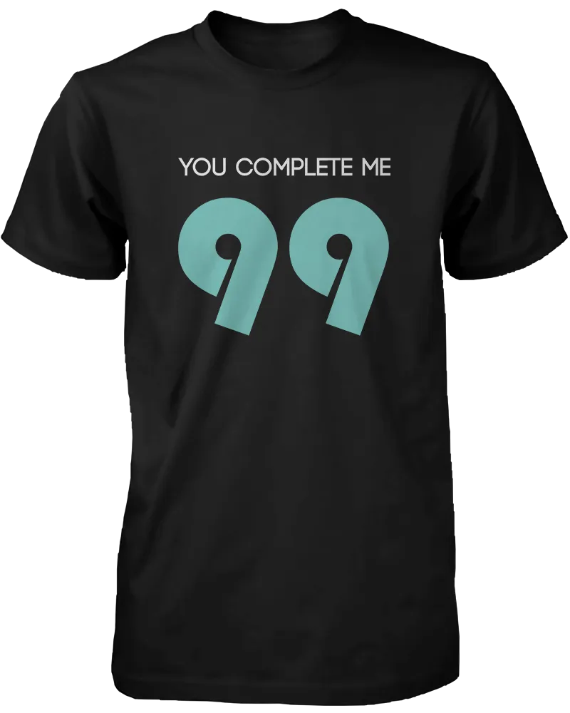 You Complete Me Matching Couple Shirts (Set)